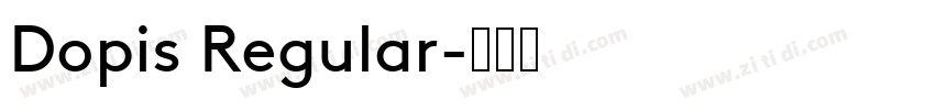 Dopis Regular字体转换